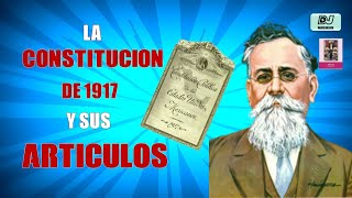 La CONSTITUCION DE 1917 Y SUS PRINCIPALES ARTICULOS: 3°, 27° y 123° / Historia 5to Grado