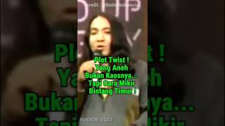 PLOT TWIST YANG ANEH ! BUKAN KAOSNYA... TAPI CARA MIKIR BINTANG TIMUR