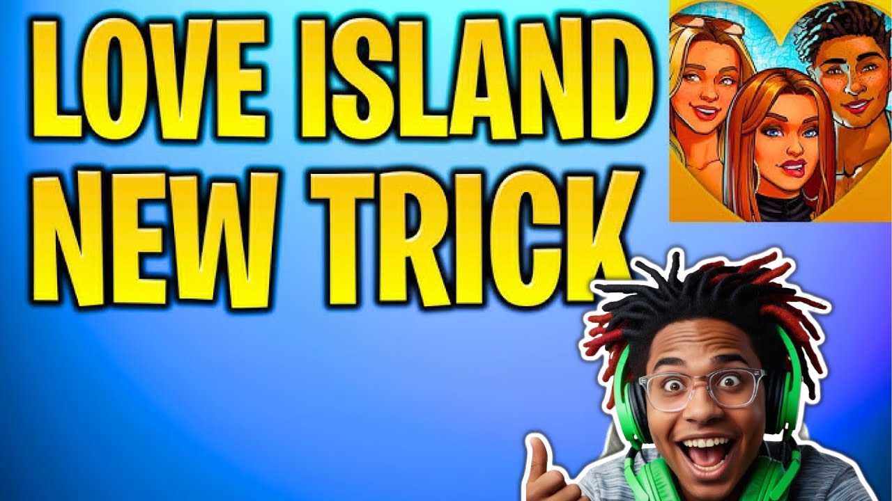 Love Island Hack This Best Way to Get Unlimited GEMS