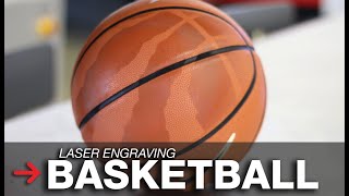 Laser Engraving A Basketball | Personalizing A Basketball | Laser Engraving Machine