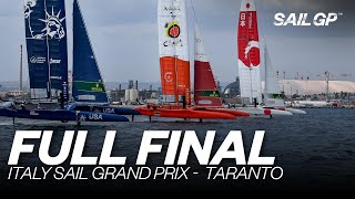 Full Final | 2021 Italy Sail Grand Prix - Taranto | 🇯🇵 v 🇺🇸 v 🇪🇸 | SailGP