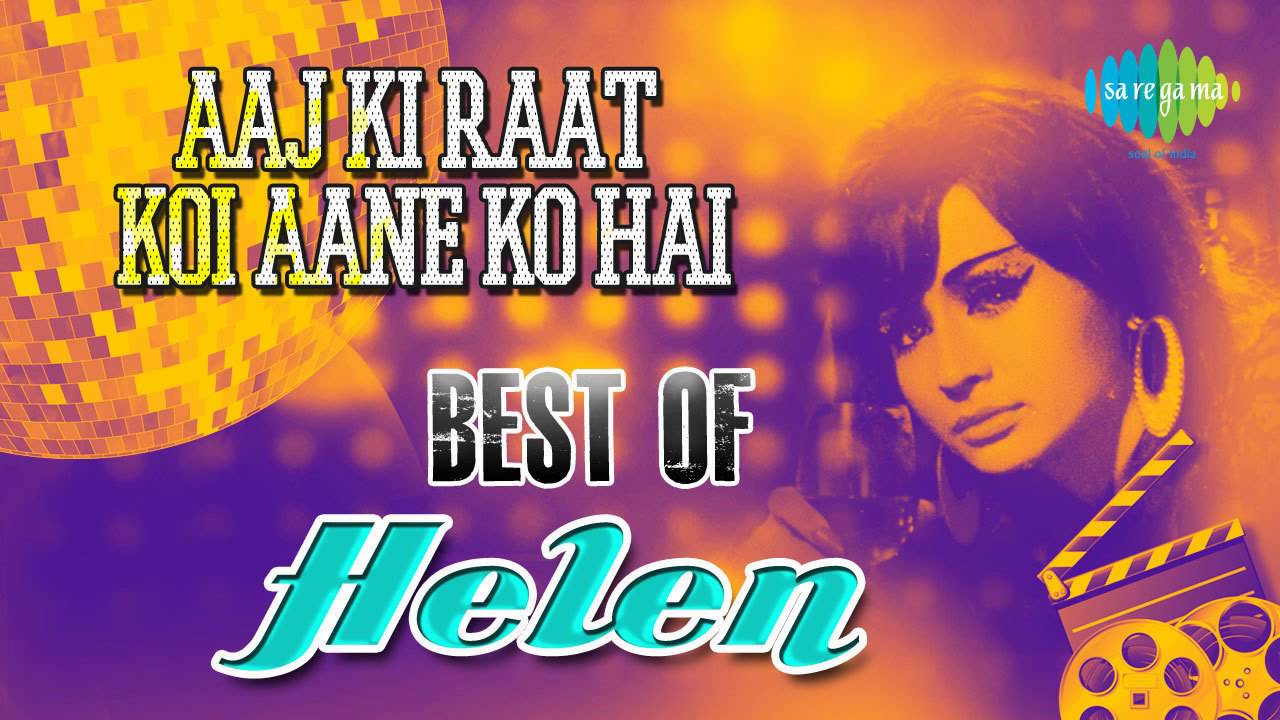 Aaj Ki Raat Koi Aane Ko Hai | Anamika | Helen | Asha Bhosle