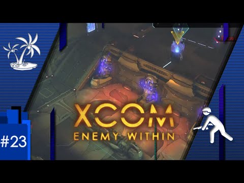 XCOM ENEMY WITHIN #23 - OPERAÇÃO FÚRIAS [OPERATION FURIES]