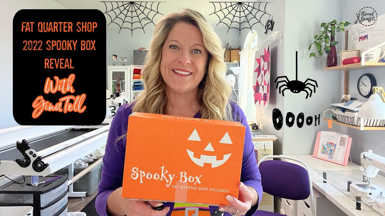 SPOILER ALERT!! Unboxing Fat Quarter Shop Spooky Box 2022 with Gina