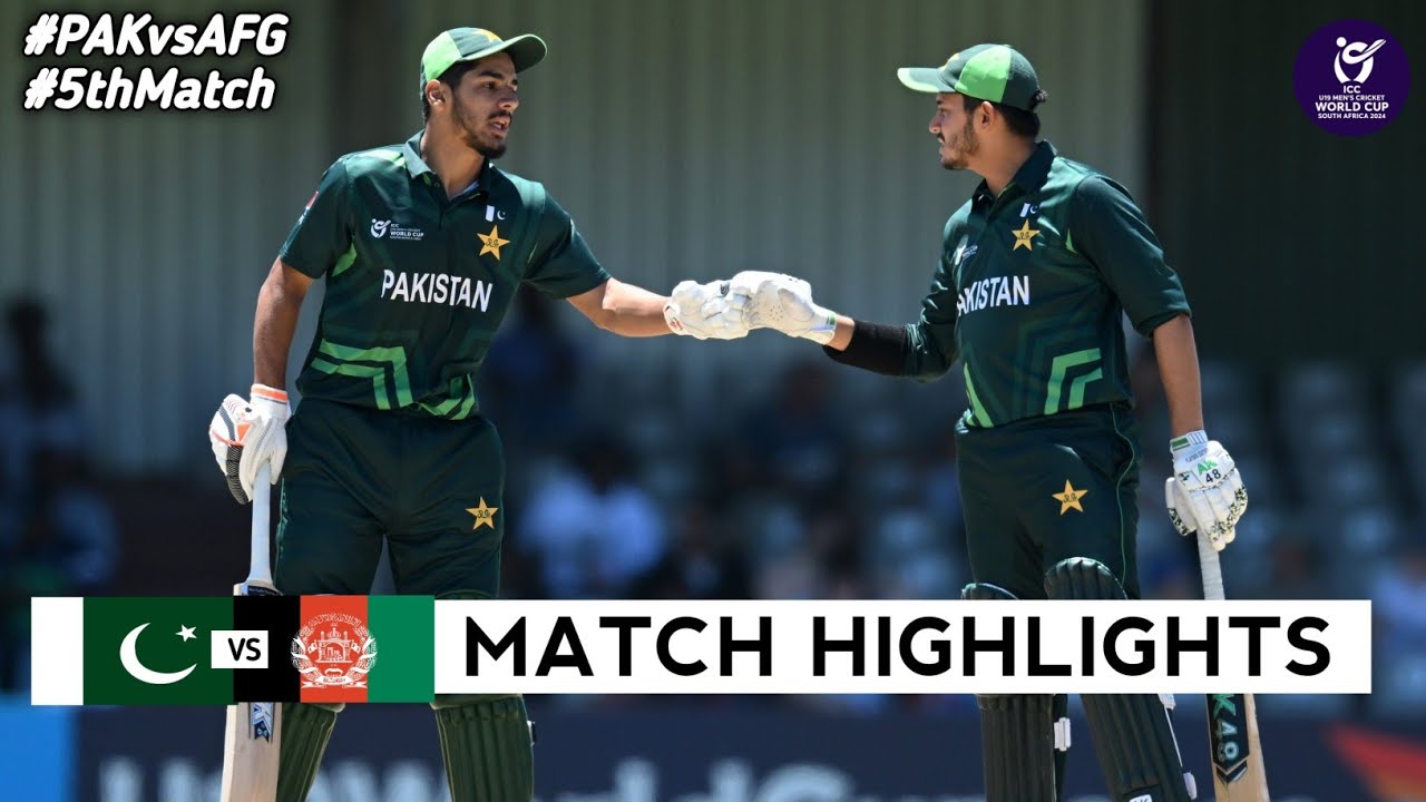 Pakistan vs Afghanistan Under 19 World Cup 2024 5th Match Highlights 2024 PAK vs AFG