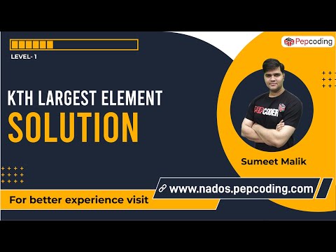 Kth Largest Element | Solution