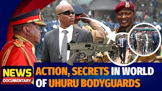 THE COMMANDOS: Meet Badass Uhuru Kenyatta Bodyguards In Action, No One Could Mess With The President