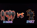 SWAT VS ZOMBIES