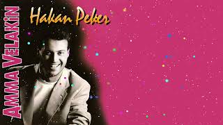 Hakan Peker - Karanlığa Çak Bir Kibrit (Remastered)