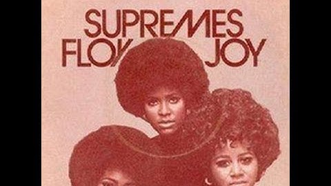 FLOY JOY The Supremes