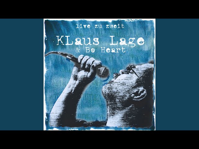 Klaus Lage - Du hast'n Freund in mir