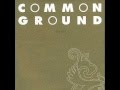 Common Ground Celebrate The Love mp3