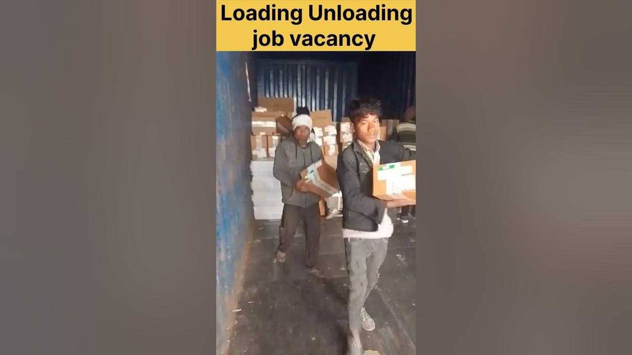 loading Unloading job vacancy #shortsfeed #jobskaro - YouTube
