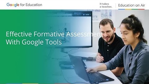 Edu on Air: Effective Formative Assessment with Google Tools