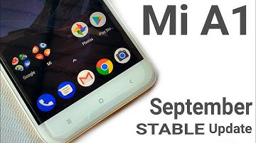 Mi A1 September Stable OTA Update Released