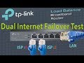 Dual internet connection Test - TP - link Load balancer configuration