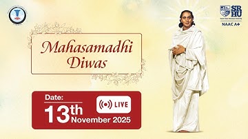 LIVE:- 30th Mahasamadhi Diwas
