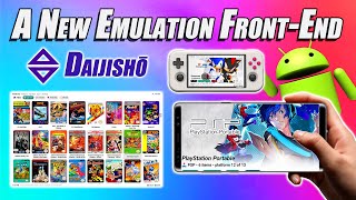 You Have To Try This New Emulation Front-End For Android! Daijishō First Look