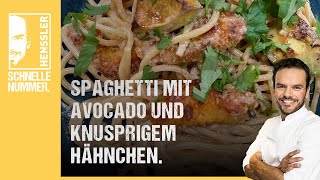 Schnelles Spaghetti mit Avocado und knusprigem Hähnchen Rezept von Steffen Henssler