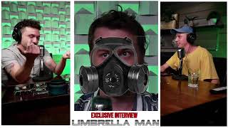 We Cool? - Umbrella Man INTERVIEW