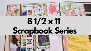 8 1/2 x 11 Scrapbook Series Video 1