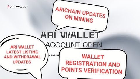 ARICHAIN LISTING AND WITHDRAWAL UPDATES: WALLET REGISTRATION AND POINTS VERIFICATION