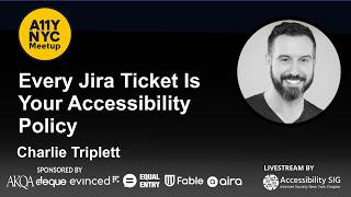 प्रत्येक जीरा टिकट आपकी अभिगम्यता नीति है - चार्ली ट्रिपलेट screenshot 5