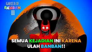 Apakah banban menjadi jahat!?- Garten of BanBan 3 Indonesia