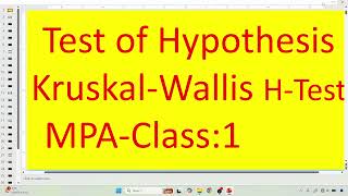 Chapter 5 Kruskal Wallis test, H test , part 1