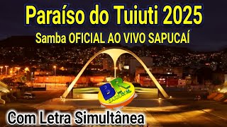 𝗣𝗔𝗥𝗔Í𝗦𝗢 𝗗𝗢 𝗧𝗨𝗜𝗨𝗧𝗜 𝟮𝟬𝟮𝟱 Samba OFICIAL [AO VIVO] SAPUCAÍ