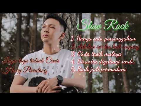 Slow Rock Pilihan Terbaik Harry Parintang