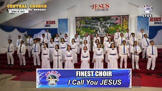 Video thumbnail of "JMCIM | I Call You JESUS | Finest Choir | April 18, 2021"