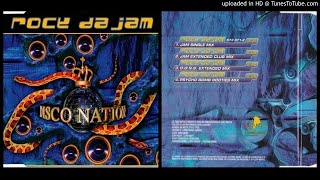Disco Nation – Rock Da Jam (Jam Extended Club Mix – 1997)