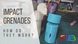Impact Grenades - How do they work?