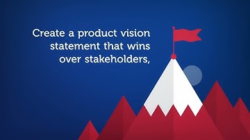 3 Components Every Compelling Product Vision Statement Needs