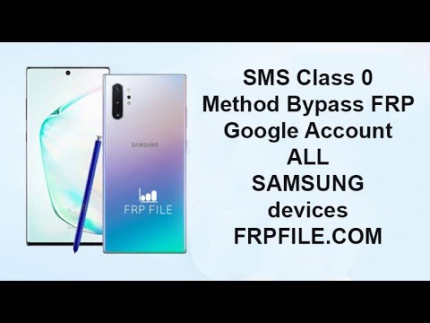 SMS class 0 method Bypass FRP Google account all Samsung devices