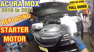 How to replace starter motor on Acura MDX 2016 to 2022 and more || Acura MDX dont start