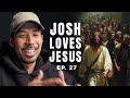 Dealing with Sins & Distractions - Hebrews 12 | Josh Loves Jesus Podcast | EP. 27