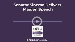 Senator Sinema Delivers Maiden Speech