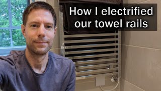 How I electrified our towel rails by Tim & Kat's Green Walk 6,666 views 7 months ago 21 minutes