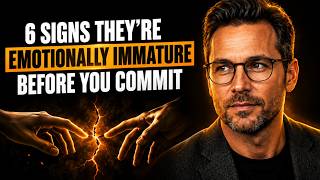 6 Ways to Spot Emotional Maturity Before You Commit