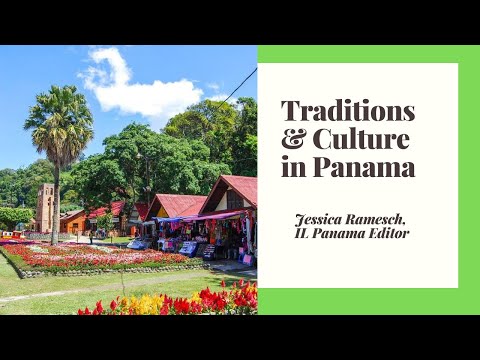 Traditions and Culture in Panama