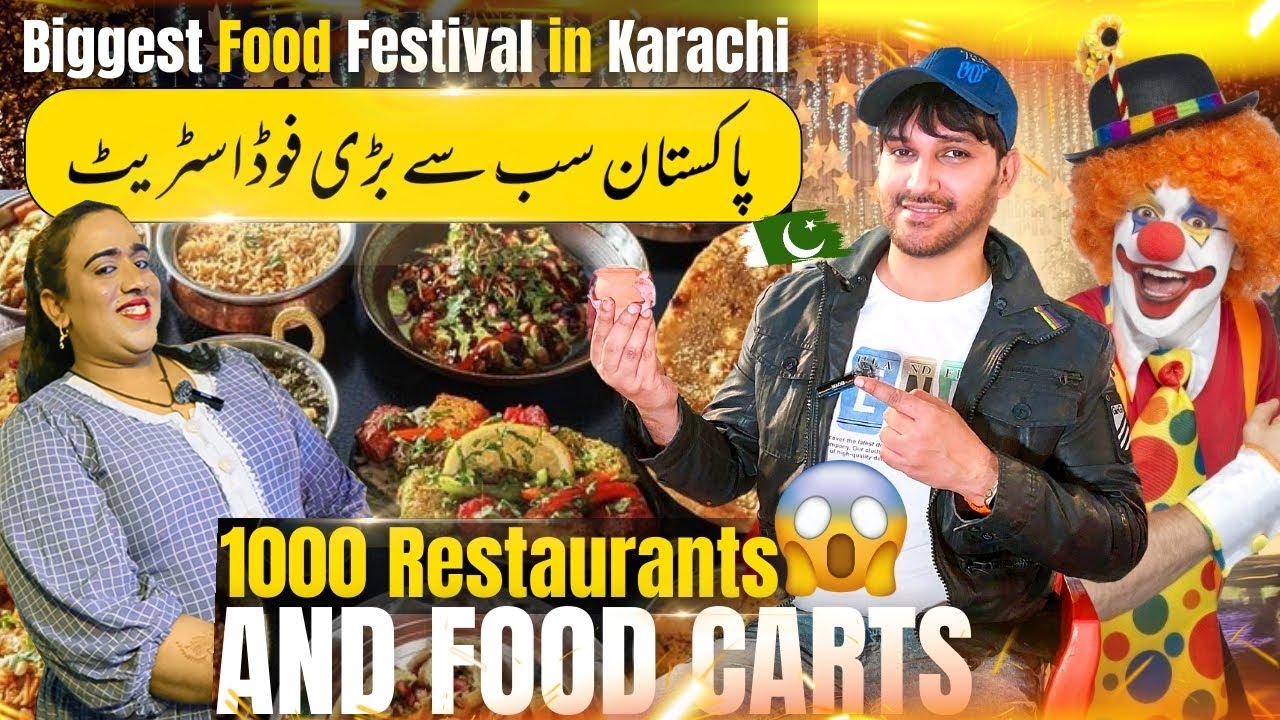 Pakistan Biggest Sab se Sasti Food Street 1000 Restaurants Oldest Burns Road Festival Karachi