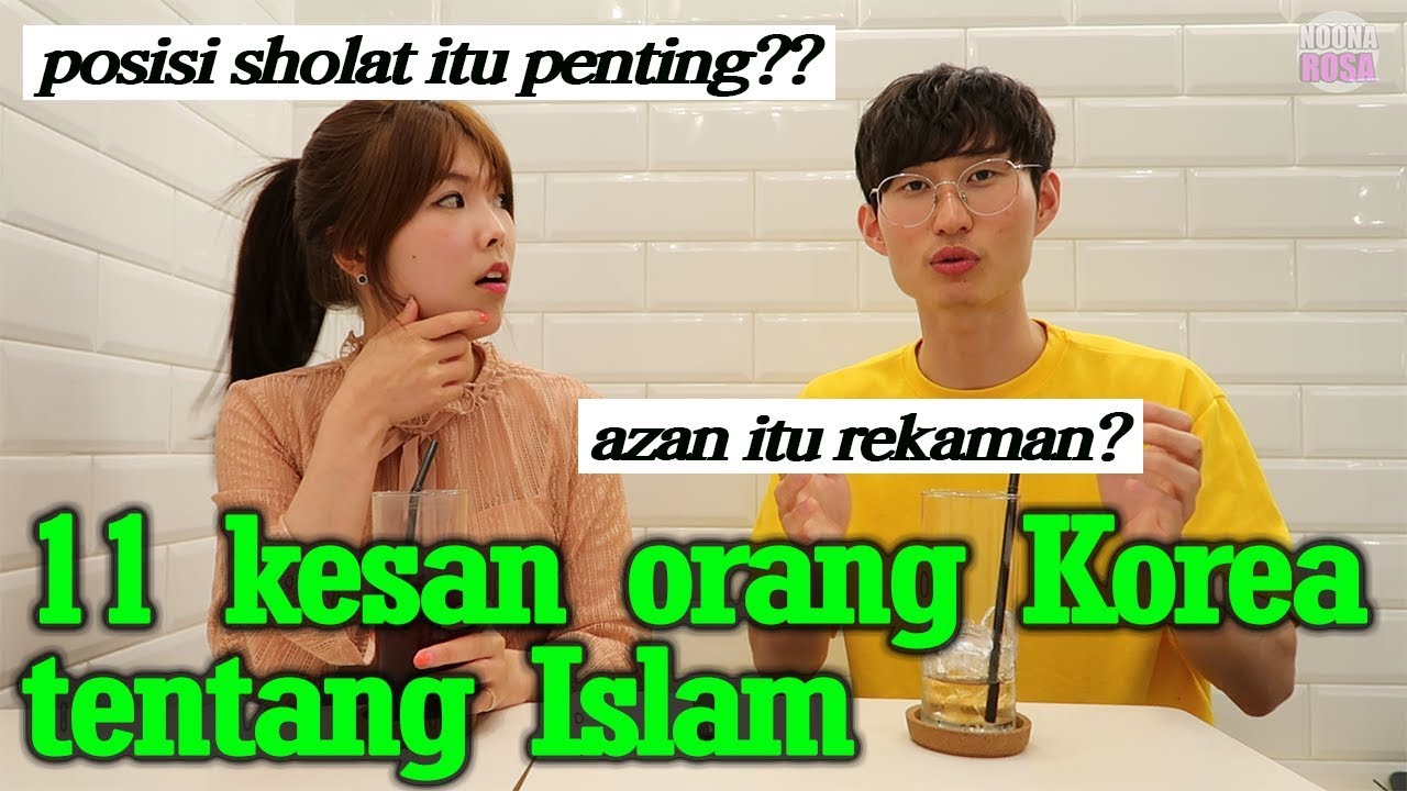 PANDANGAN ORANG KOREA PERTAMA KALI MELIHAT MUSLIM
