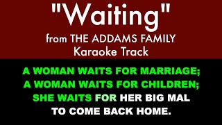 'Waiting' from The Addams Family - Karaoke Track with Lyrics on Screen