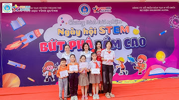 NGÀY HỘI STEM - BỨT PHÁ TẦM CAO // TIỂU HỌC VĨNH QUỲNH & GOLDKIDS ALPHA