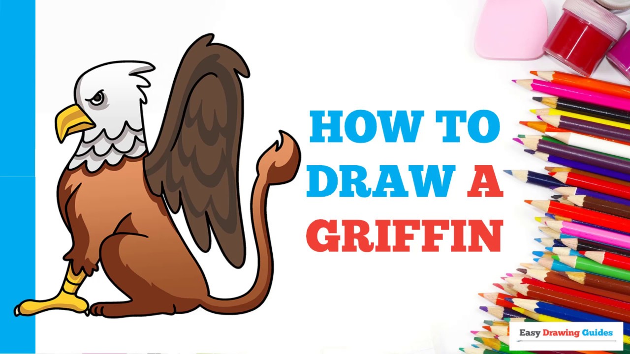 How to Draw a Griffin in a Few Easy Steps: Drawing Tutorial for Kids