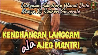 Kendhangan Langgam ALA AJEG MANTRI // Wargo Laras