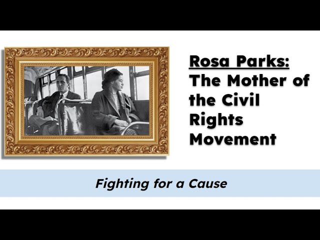 Rosa Parks Mother Of The Civil Rights Movement