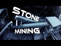 Stone mining fpv